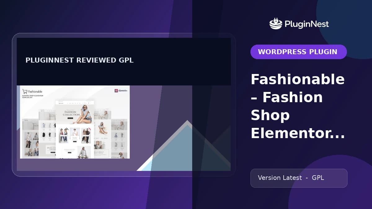 Fashionable – Fashion Shop Elementor Template Kit product cover