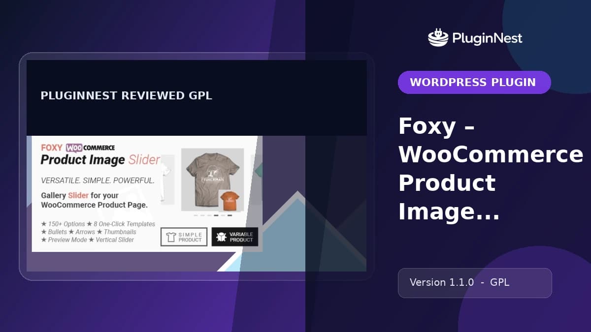 Foxy – WooCommerce Product Image Gallery Slider Carousel product cover