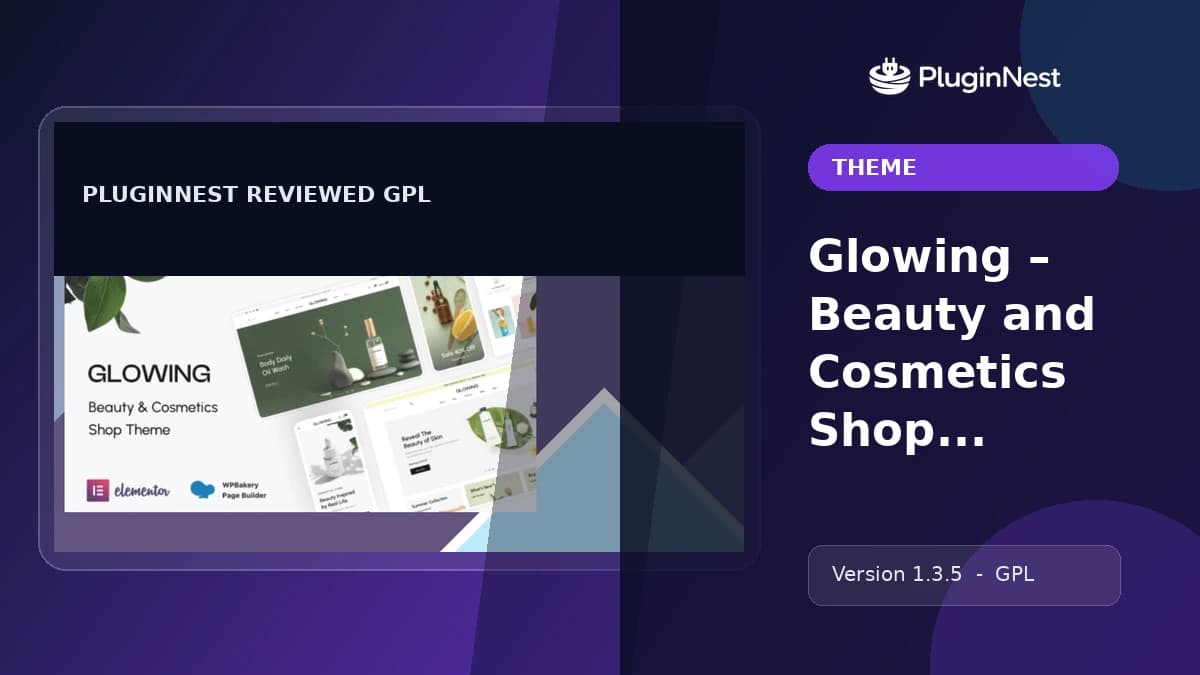 Glowing – Beauty and Cosmetics Shop Theme product cover