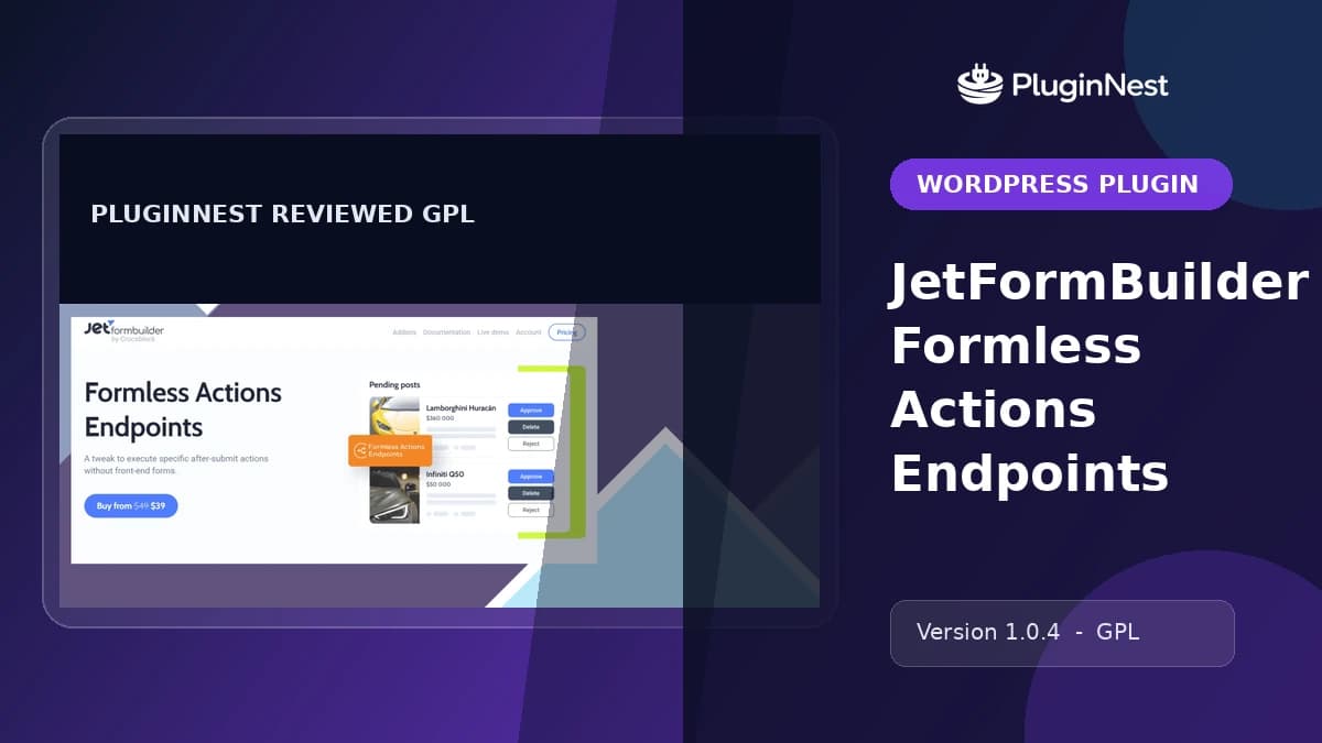 JetFormBuilder Formless Actions Endpoints product cover