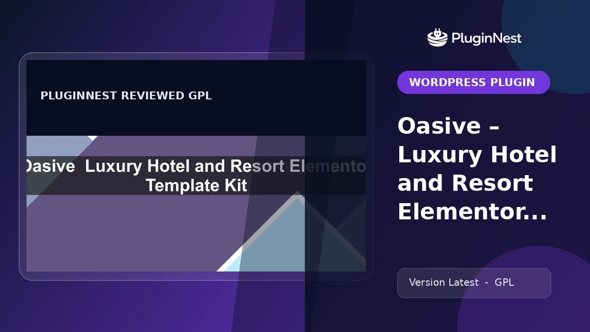 Oasive – Luxury Hotel and Resort Elementor Template Kit product cover