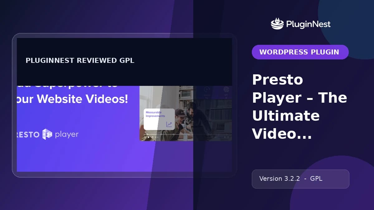 Presto Player – The Ultimate Video Player For WordPress product cover