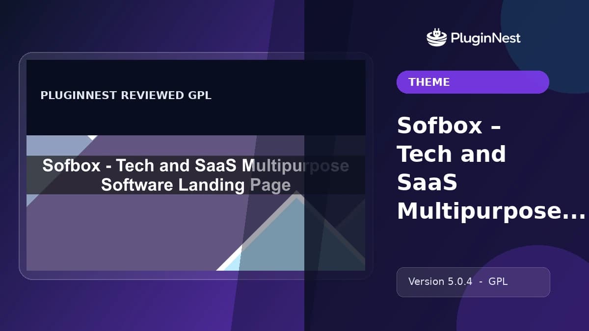 Sofbox – Tech and SaaS Multipurpose Software Landing Page product cover