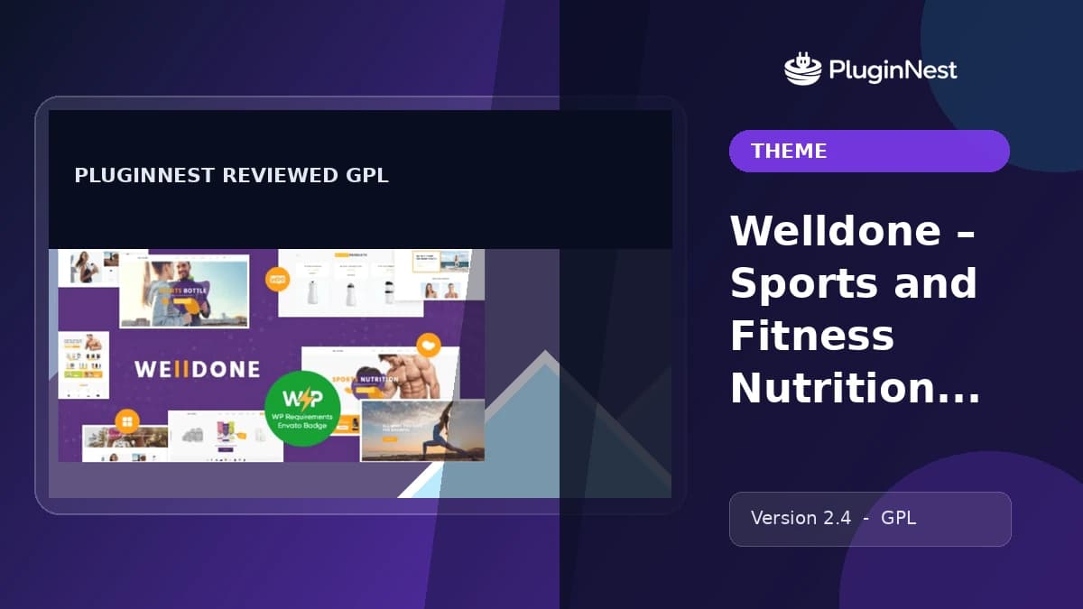 Welldone – Sports and Fitness Nutrition and Supplements Store WordPress Theme product cover