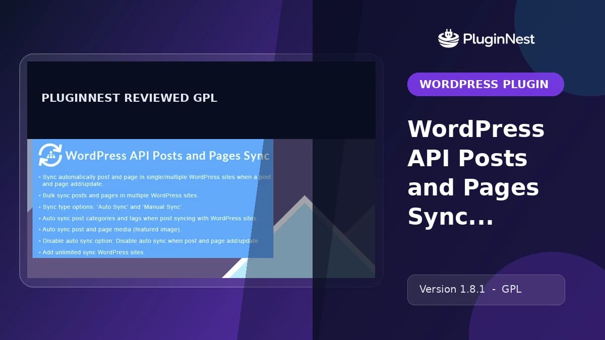 WordPress API Posts and Pages Sync with Multiple WordPress Sites product cover